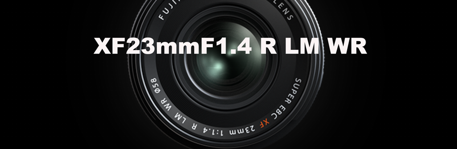 overview_XF23mmF1.4 R LM WR