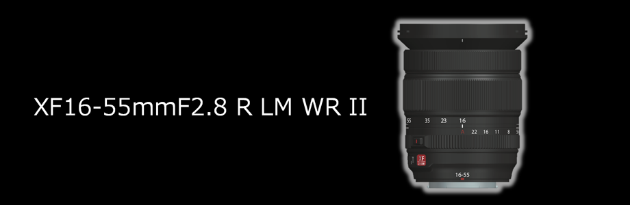 overview_XF16-55mmF2.8 R LM WR II